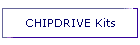 CHIPDRIVE Kits