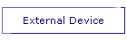 External Device