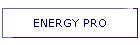 ENERGY PRO